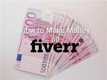 &quot;How Can I Get Money From Fiverr